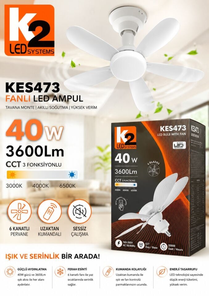 K2 40W E27 VANTİLATÖRLÜ LED AMPUL 3 RENK