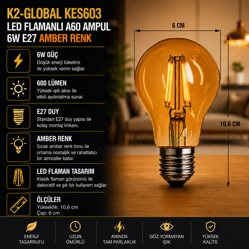 K2 6W RUSTİK LED AMPUL AMBER