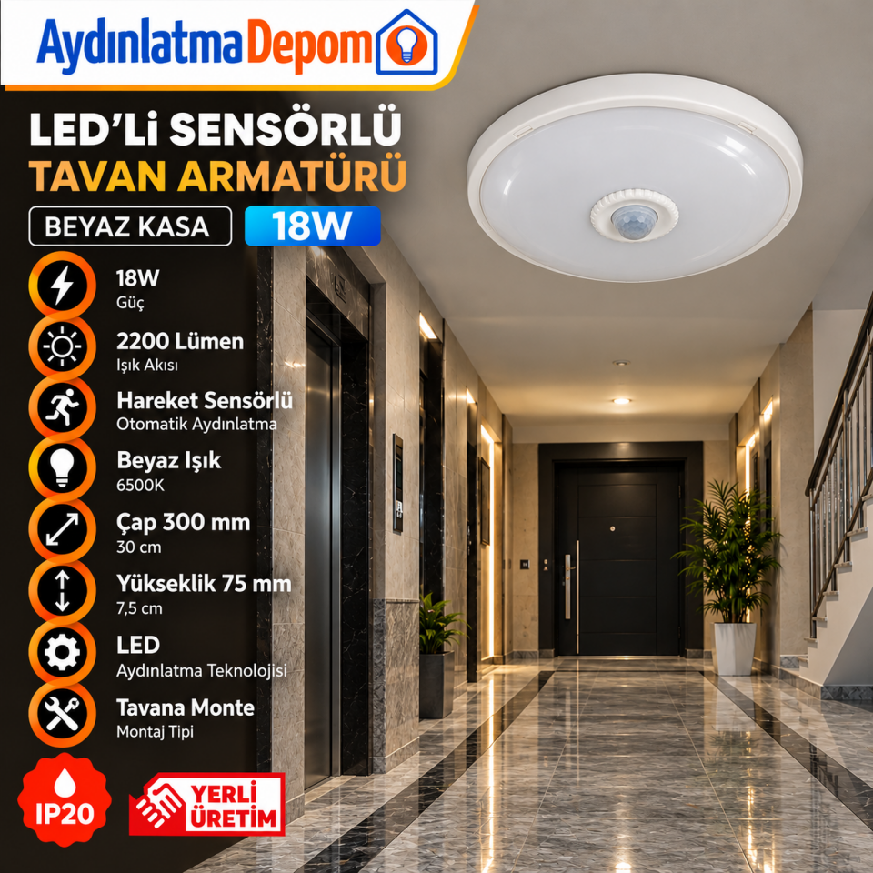 LEDLİ SENSÖRLÜ TAVAN ARMATÜRÜ 18W 2200 LÜMEN