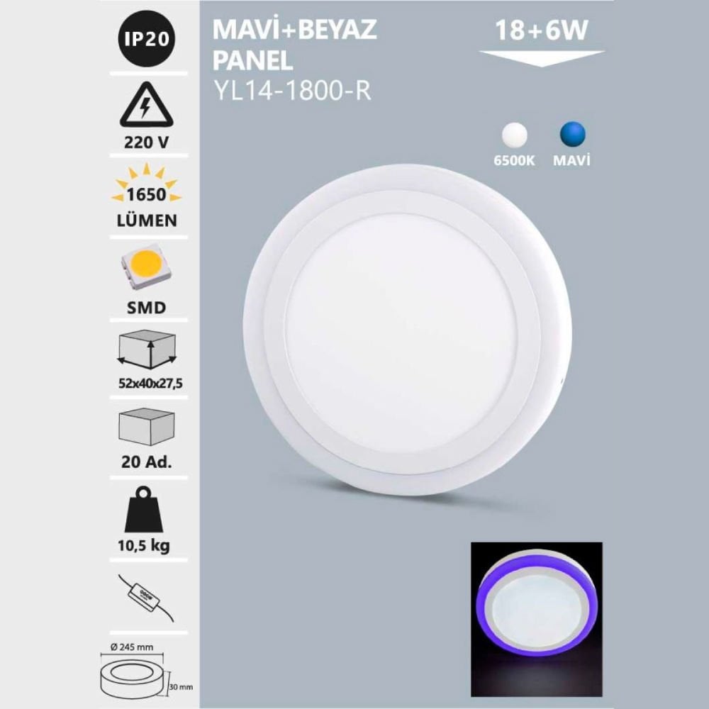 Noas 18+6W Sıva Üstü Yuv. Mavi+Beyaz 3 Fonk. Led Panel