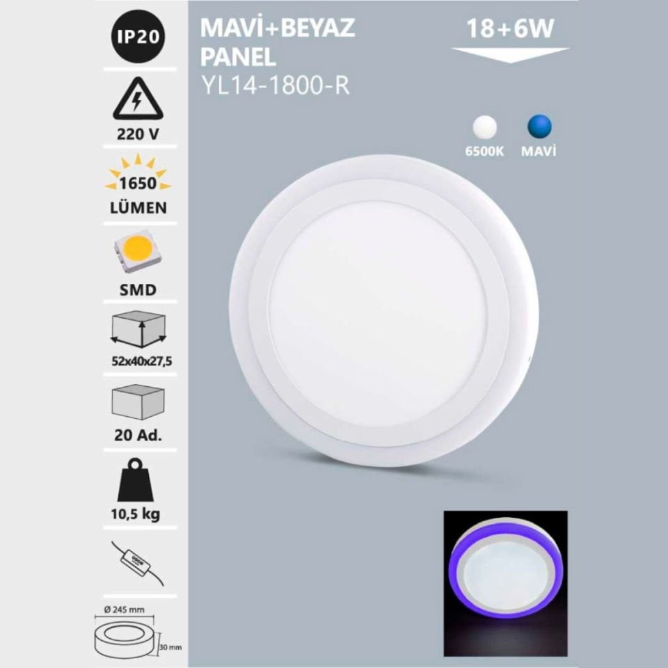 Noas 18+6W Sıva Üstü Yuv. Mavi+Beyaz 3 Fonk. Led Panel